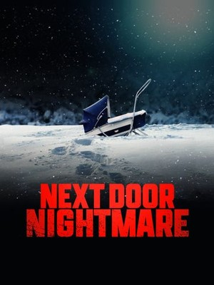 Next-Door Nightmare (2021) постер