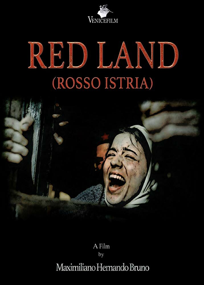 Red Land (Rosso Istria) (2018) постер