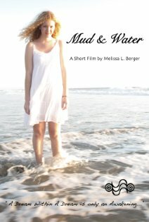 Mud & Water (2011) постер