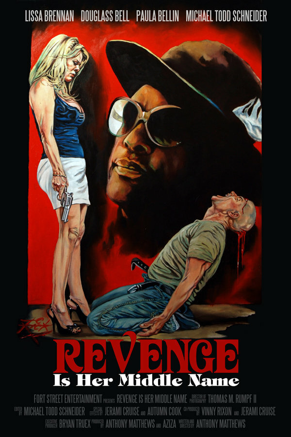 Revenge Is Her Middle Name (2011) постер