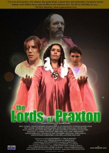 The Lords of Praxton (2006) постер
