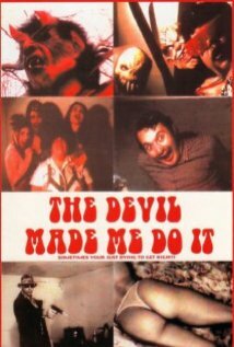 The Devil Made Me Do It (1998) постер