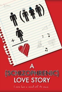 Шизофреническая история любви (2011) постер