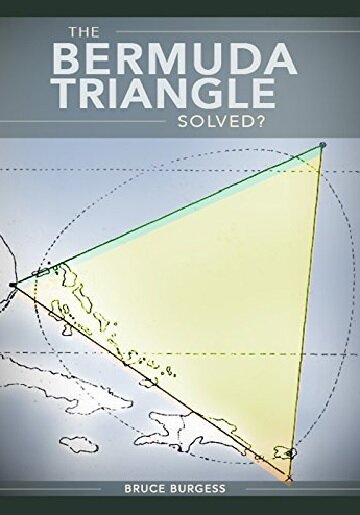 The Bermuda Triangle Solved? (2001) постер