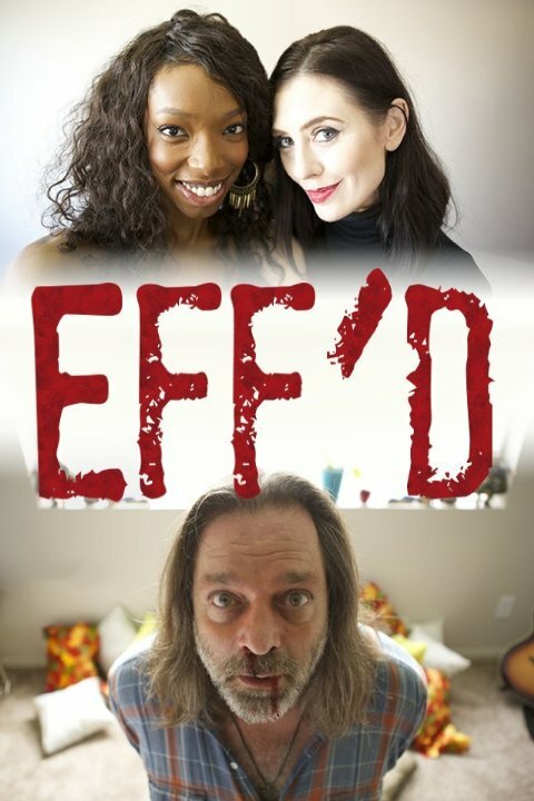 Eff'd (2015) постер