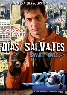 Días salvajes (2008) постер