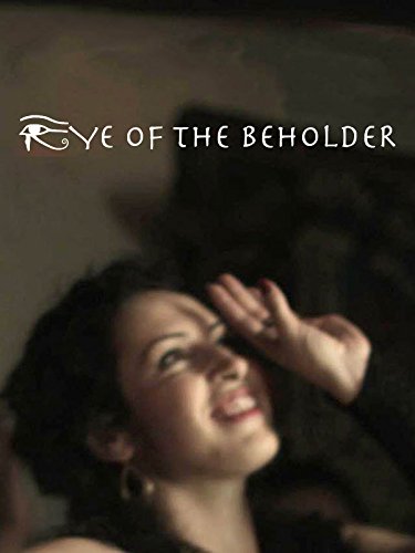 The Eye of the Beholder (2010) постер