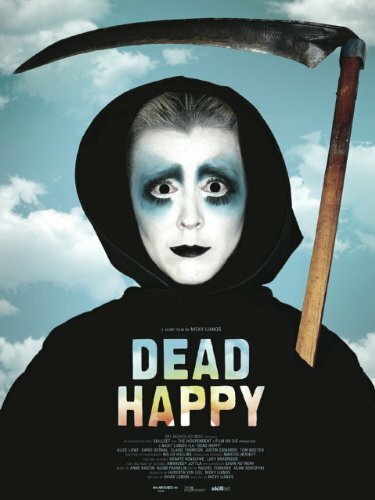 Dead Happy (2010) постер