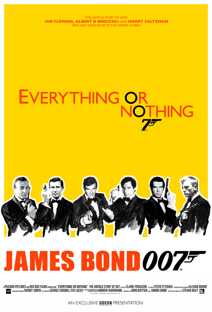 Все или ничего: Неизвестная история агента 007 (2012) постер