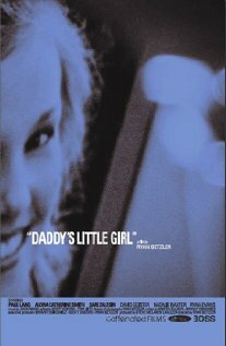 Daddy's Little Girl (2009) постер