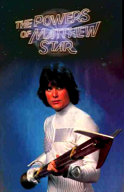 The Powers of Matthew Star (1982) постер