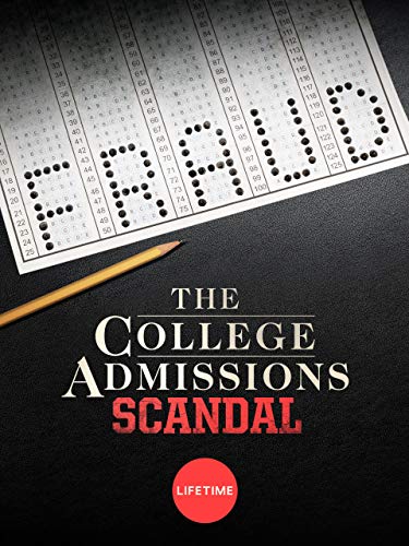 The College Admissions Scandal (2019) постер