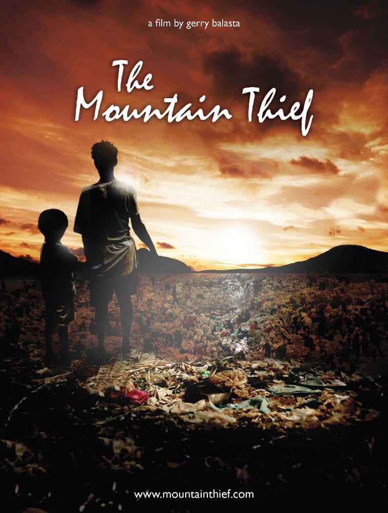 The Mountain Thief (2010) постер