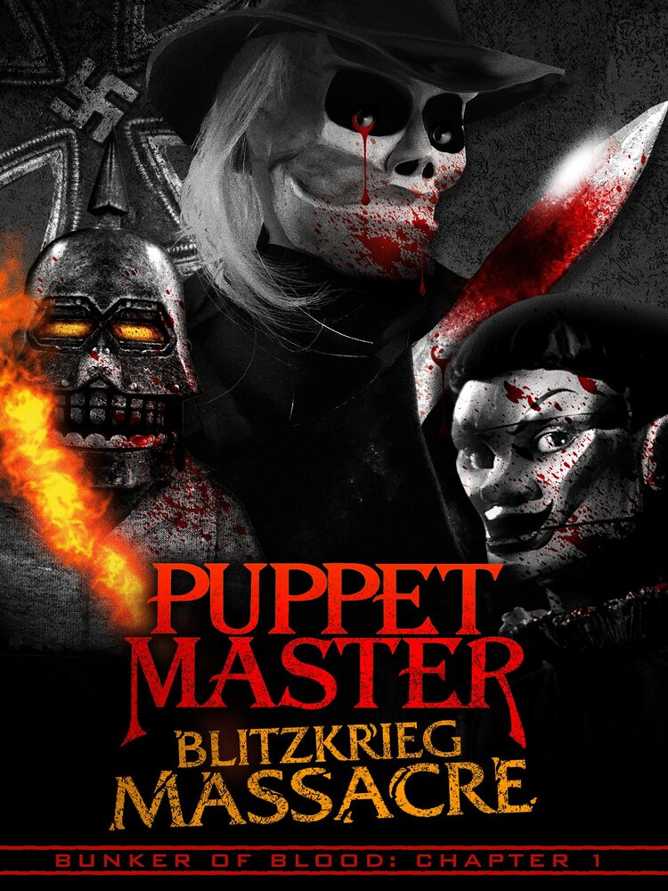Puppet Master: Blitzkrieg Massacre (2018) постер