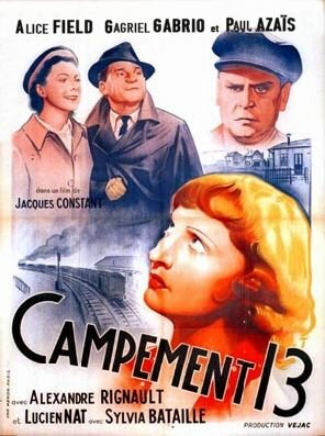Campement 13 (1940) постер