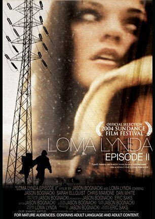 Loma Lynda: Episode II (2004) постер
