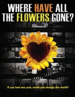 Where Have All the Flowers Gone? (2008) постер