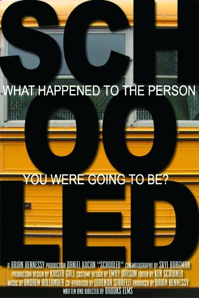 Schooled (2007) постер