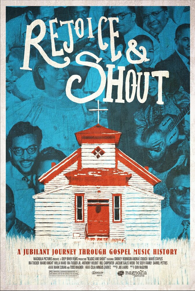 Rejoice and Shout (2010) постер