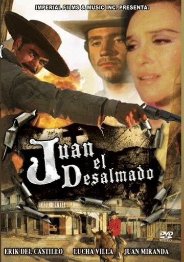 Juan el desalmado (1970) постер