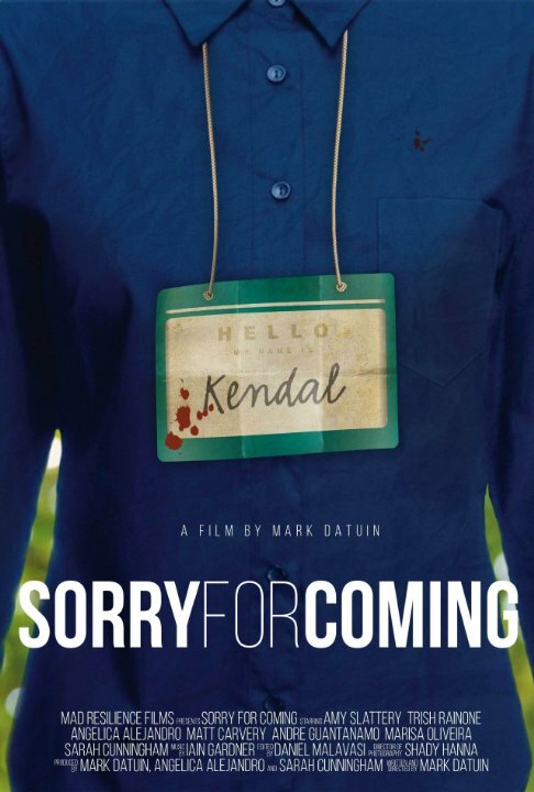 Sorry for Coming (2016) постер