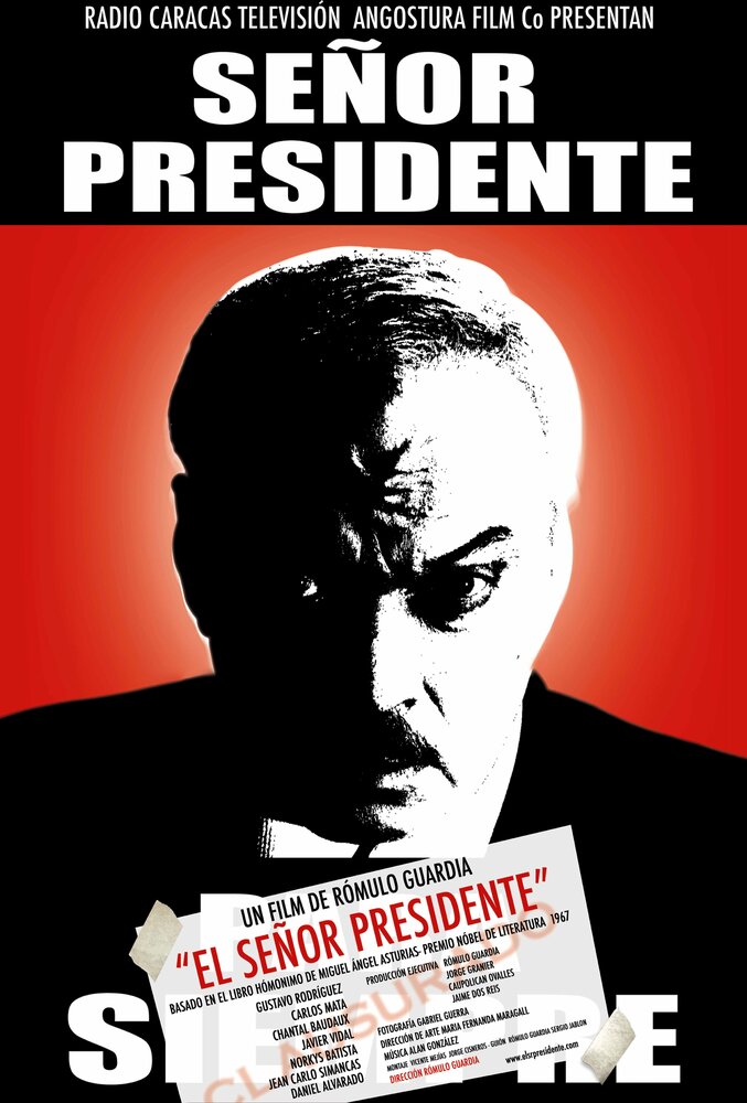 Сеньор Президент (2007) постер