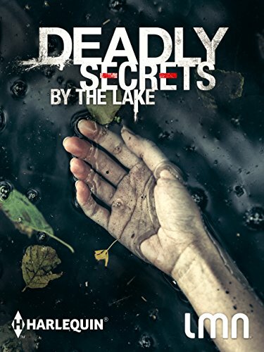Deadly Secrets by the Lake (2017) постер