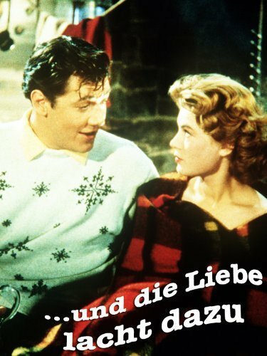 ...und die Liebe lacht dazu (1957) постер