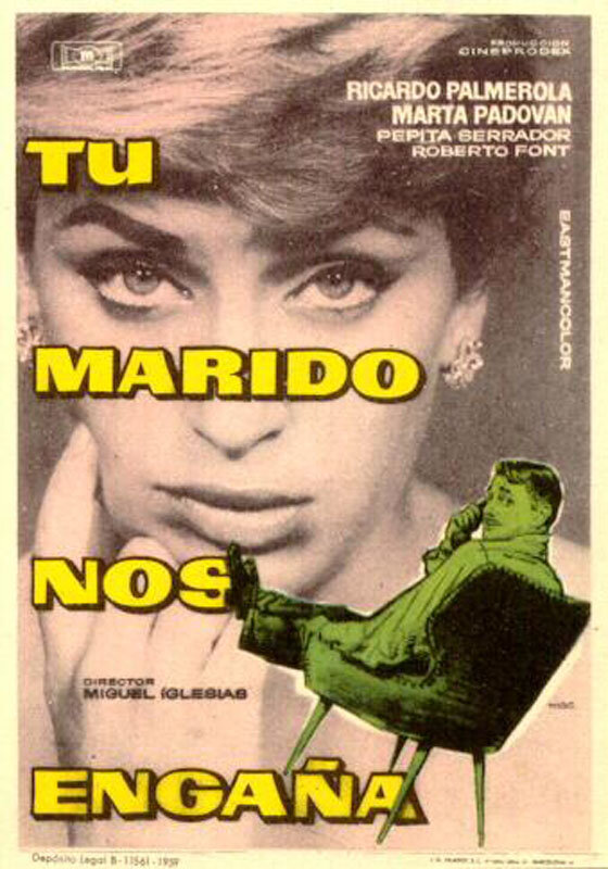 Tu marido nos engaña (1960) постер