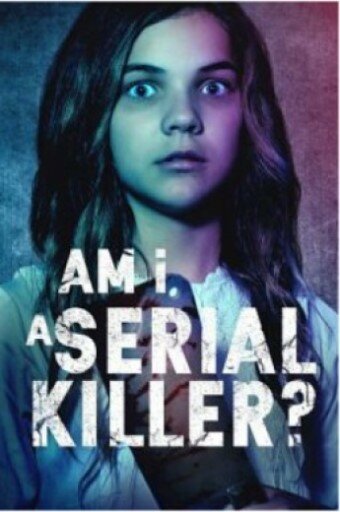 Am I a Serial Killer? (2019) постер
