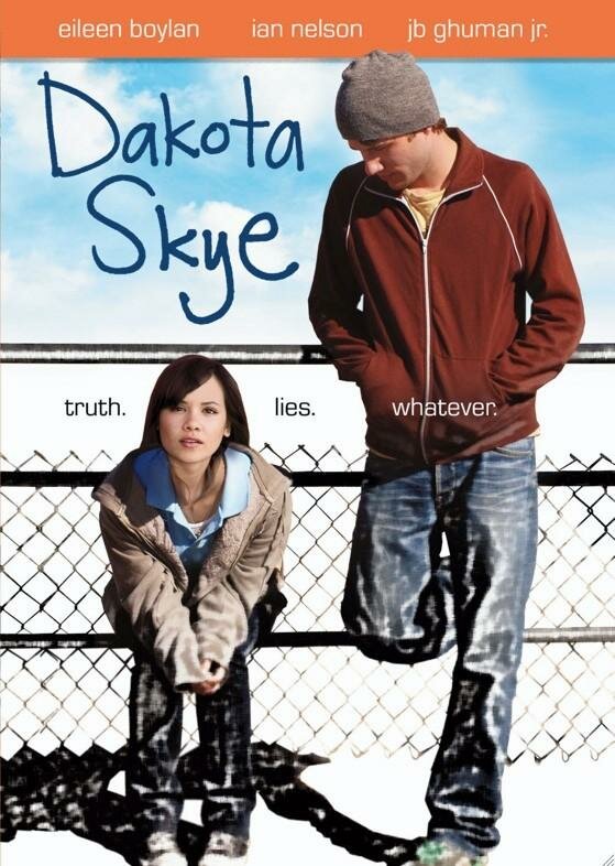 Дакота Скай (2008) постер