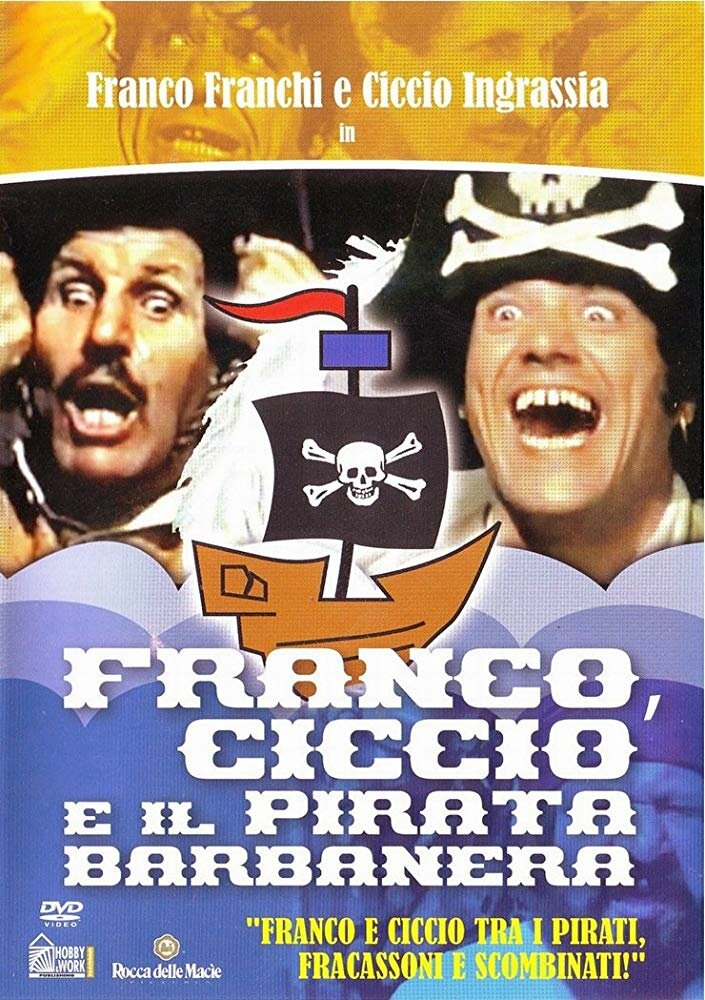 Franco, Ciccio e il pirata Barbanera (1969) постер