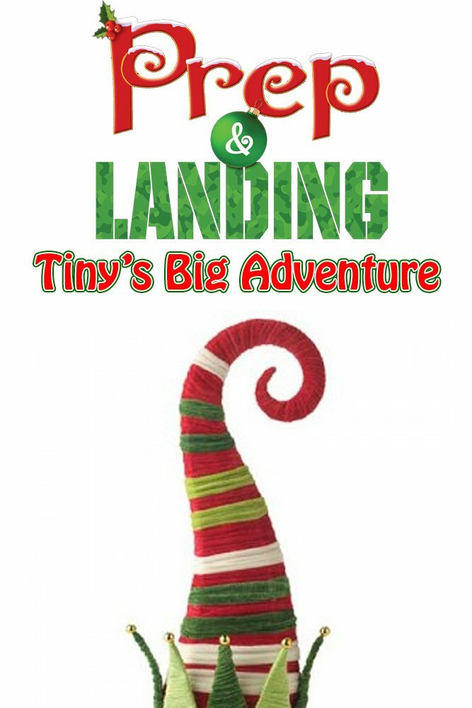 Prep & Landing: Tiny's Big Adventure (2011) постер