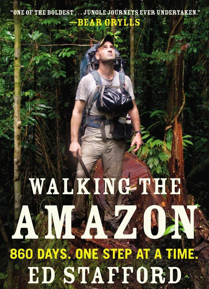 Пешком по Амазонке (2011) постер