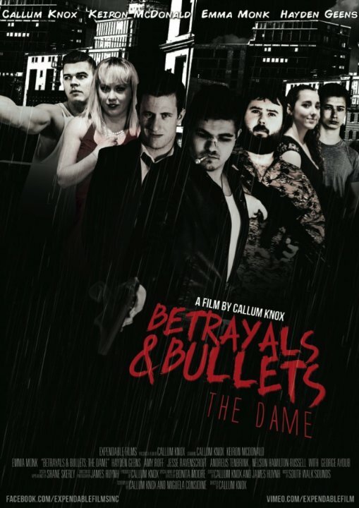 Betrayals & Bullets: The Dame (2015) постер