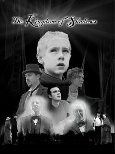 The Kingdom of Shadows (2005) постер
