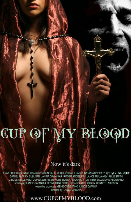 Чаша моей крови (2005) постер