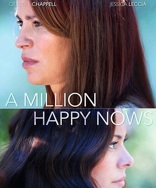A Million Happy Nows (2017) постер