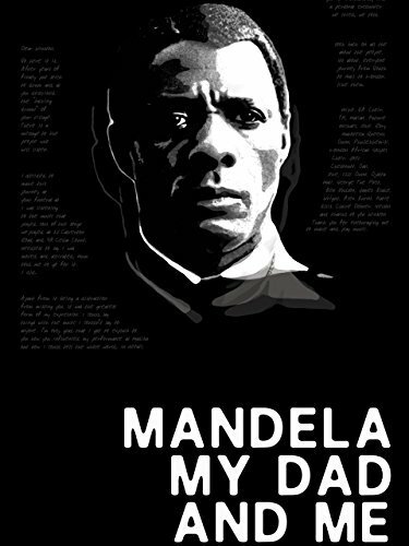 Mandela, My Dad and Me (2015) постер