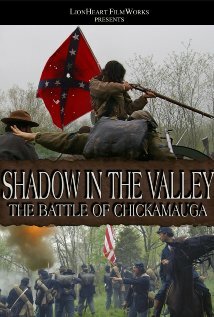 Shadow in the Valley: The Battle of Chickamauga (2010) постер