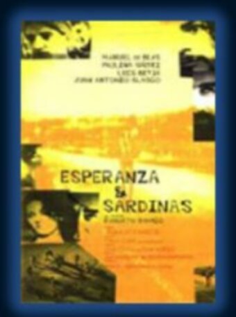 Esperanza & sardinas (1996) постер