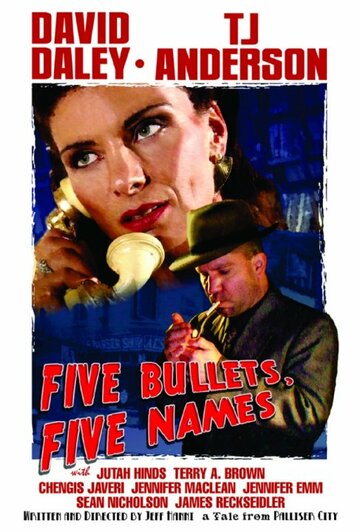 Five Bullets, Five Names (2015)