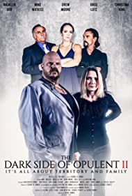 The Dark Side of Opulent II (2021)