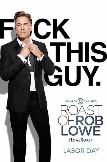 Comedy Central Roast of Rob Lowe (2016)